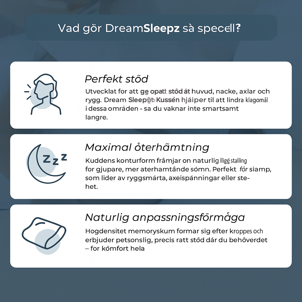 DreamSleep™ – Vakna äntligen utan smärta och fullt utvilad