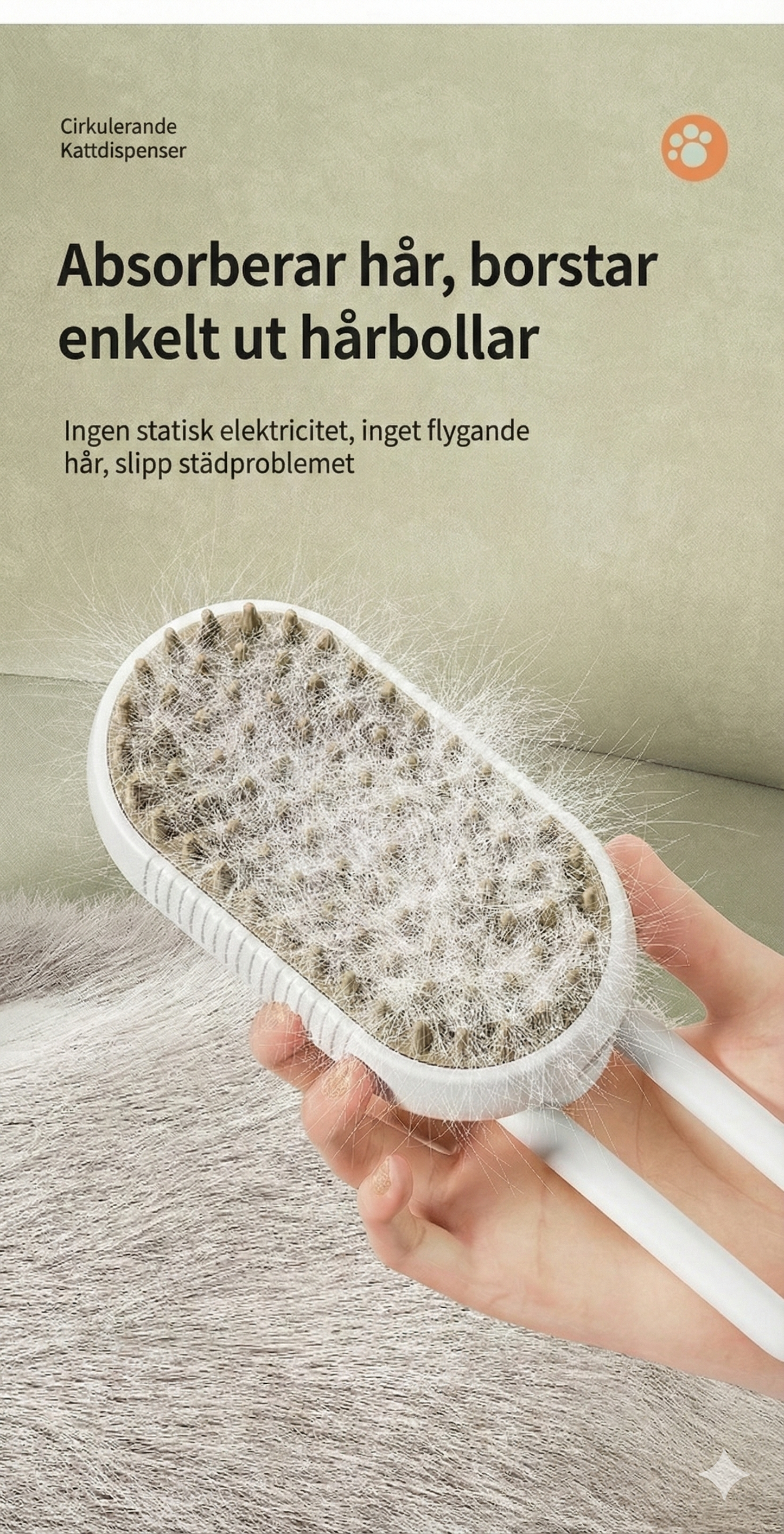 SteamSpa™ – 3-i-1 ångborste mot flygande hår